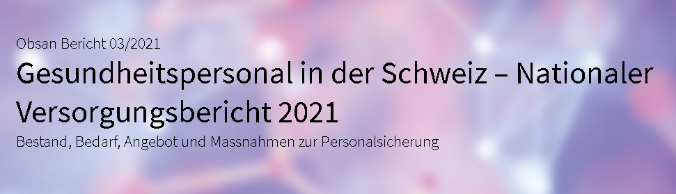 Versorgungsbericht-2021-Schweiz